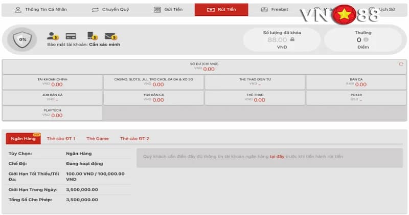 Rút tiền VN88: Các bước rút tiền thưởng về ngân hàng cá nhân 2 Tổng hợp hình thức rút tiền VN88